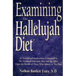 Examining The Hallelujah Diet