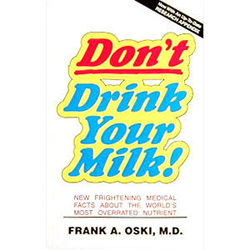 Dont Drink Your Milk