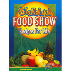 The Hallelujah Food Show Recipe Book